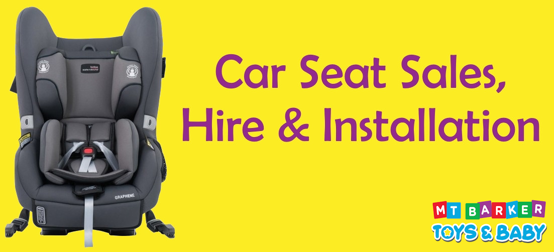 Car Seat Sales, Hire and Install